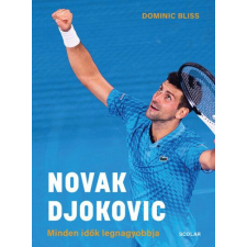 Novak Djokovic - Minden idők legnagyobbja sport
