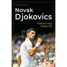  Novak Djokovics - Háború egy életen át sport
