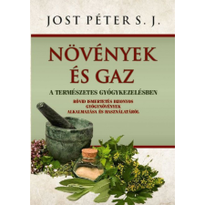 Növények és gaz életmód, egészség
