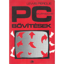 Novotrade Kiadó PC bővítések sajátkezűleg - Lewis Perdue antikvárium - használt könyv