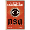  NSA - Nationales Sicherheits-Amt – Andreas Eschbach
