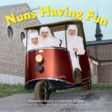 Nuns Having Fun Wall Calendar 2025 – Maureen Kelly,Jeffrey Stone naptár, kalendárium