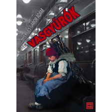 Nyerges Gábor Ádám - Vasgyúrók egyéb könyv