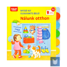  Nyisd ki! Kukkants bele! - Nálunk otthon gyermek- és ifjúsági könyv