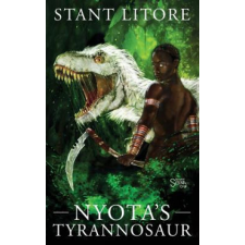  Nyota's Tyrannosaur – Stant Litore idegen nyelvű könyv