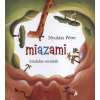 Nyulász Péter Miazami - Kitalálós versikék - DEDIKÁLT!
