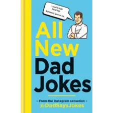 Octopus Publishing Group All New Dad Jokes | Andrew Chilvers egyéb könyv