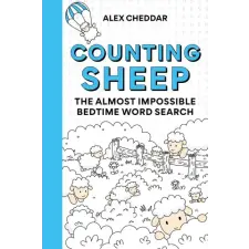 Octopus Publishing Group Count The Sheep – Alex Cheddar (Puha kötésű) idegen nyelvű könyv