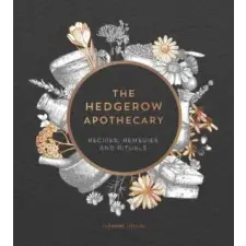 Octopus Publishing Group Hedgerow Apothecary | Christine Iverson egyéb könyv