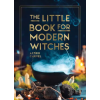 Octopus Publishing Group Little Book for Modern Witches | Astrid Carvel