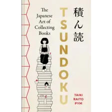 Octopus Publishing Group Tsundoku | Taiki Raito Pym egyéb könyv