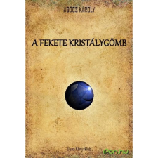 OEM Agócs Károly - A fekete kristálygömb egyéb könyv