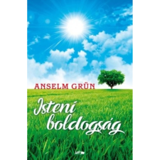 OEM Anselm Grün - Isteni boldogság ezoterika
