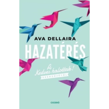 OEM Ava Dellaira - Hazatérés (2018) gyermek- és ifjúsági könyv