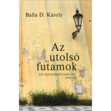 OEM Balla D. Károly - Az utolsó futamok irodalom