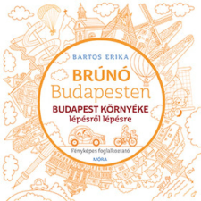 OEM Bartos Erika - Budapest környéke lépésről lépésre egyéb könyv