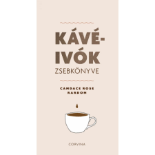 OEM Candace Rose Rardon - Kávéivók zsebkönyve egyéb könyv
