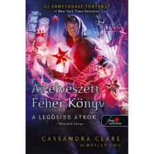 OEM Cassandra Clare - Wesley Chu - Az elveszett Fehér Könyv (A legősibb átkok 2.) egyéb könyv