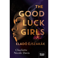 OEM Charlotte Nicole Davis - The Good Luck Girls - Eladó éjszakák egyéb könyv
