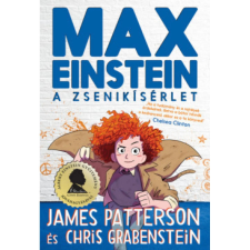 OEM Chris Grabenstein, James Patterson - Max Einstein - A zsenikísérlet gyermek- és ifjúsági könyv