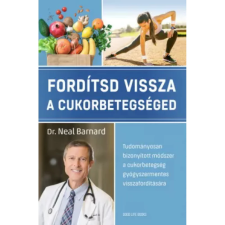 OEM Dr. Neal Barnard - Fordítsd vissza a cukorbetegséged egyéb könyv