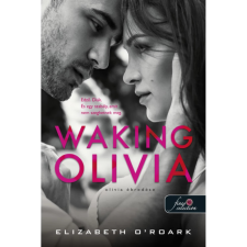 OEM Elizabeth O'Roark - Waking Olivia - Olivia ébredése egyéb könyv