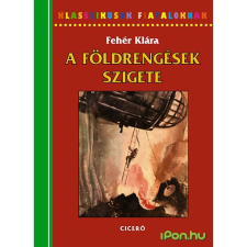 OEM Fehér Klára - A földrengések szigete gyermek- és ifjúsági könyv