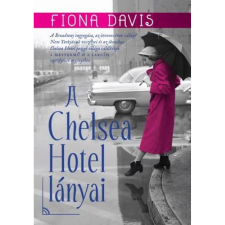 OEM Fiona Davis - A Chelsea Hotel lányai egyéb könyv