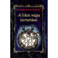 OEM Fraternitas Mercurii Hermetis - A fekete mágia szertartásai ezoterika