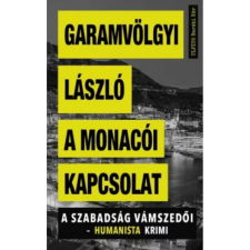 OEM Garamvölgyi László - A monacói kapcsolat egyéb könyv