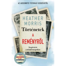 OEM Heather Morris - Történetek a reményről egyéb könyv