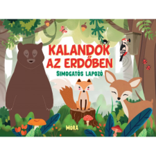 OEM Huisman Fiona - Kalandok az erdőben - simogatós lapozó gyermek- és ifjúsági könyv