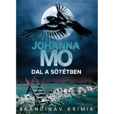 OEM Johanna Mo - Dal a sötétben egyéb könyv