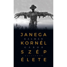 OEM Kálmán Gábor - Janega Kornél szép élete regény