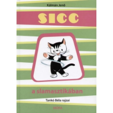 OEM Kálmán Jenő - Sicc a slamasztikában egyéb könyv