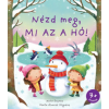 OEM Katie Daynes - Nézd meg mi az a hó!