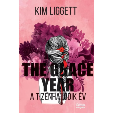 OEM Kim Liggett - The Grace Year - A tizenhatodik év egyéb könyv