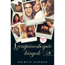 OEM Kristin Hannah - Firefly Lane - Szentjánosbogár lányok egyéb könyv