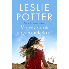 OEM Leslie Potter - Vigyázzatok a gyermekekre! - Van amire nincs bocsánat egyéb könyv