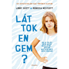 OEM Libby Scott - Rebecca Westcott - Láttok engem? egyéb könyv