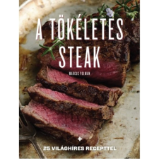 OEM Marcus Polman - A tökéletes steak gasztronómia