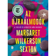 OEM Margaret Wilkerson Sexton - Az újraálmodók egyéb könyv