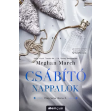 OEM Meghan March - Csábító nappalok - Magnolia tánca 2. egyéb könyv