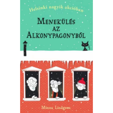 OEM Minna Lindgren - Menekülés az Alkonypagonyból - Helsinki nagyik akcióban 2. egyéb könyv