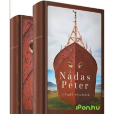 OEM Nádas Péter - Világló részletek I-II. regény
