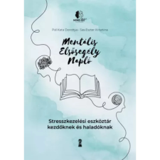 OEM Pál Kata Dorottya - Sas Eszter Krisztina - Mentális elsősegély napló egyéb könyv