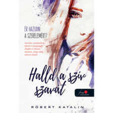 OEM Róbert Katalin - Halld a szív szavát egyéb könyv
