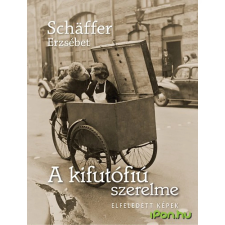 OEM Schäffer Erzsébet - A kifutófiú szerelme (régi) gyermek- és ifjúsági könyv