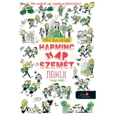 OEM Sophie Rigal-Goulard - Harminc nap szemét nélkül (vagy több) gyermek- és ifjúsági könyv