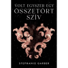 OEM Stephanie Garber - Volt egyszer egy összetört szív